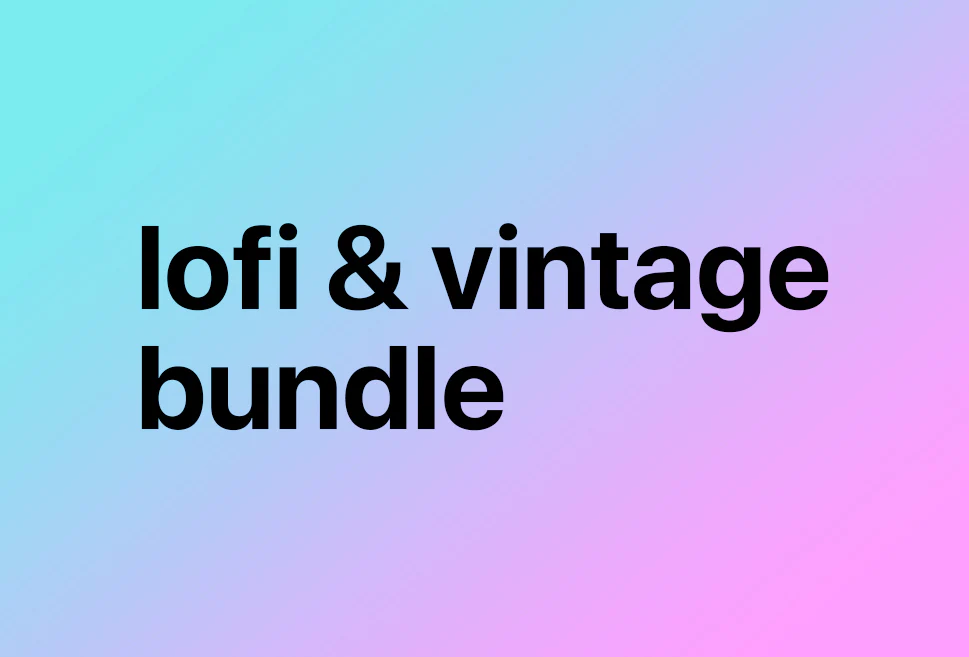 Lofi & Vintage Bundle - Image 2